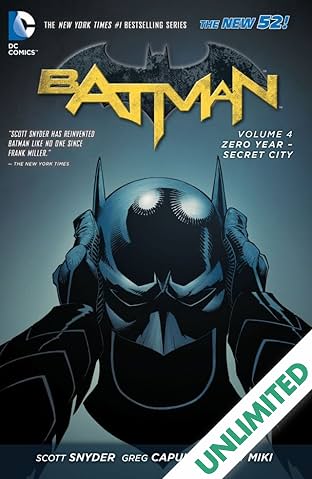 Batman (2011-2016) Vol. 4: Zero Year- Secret City